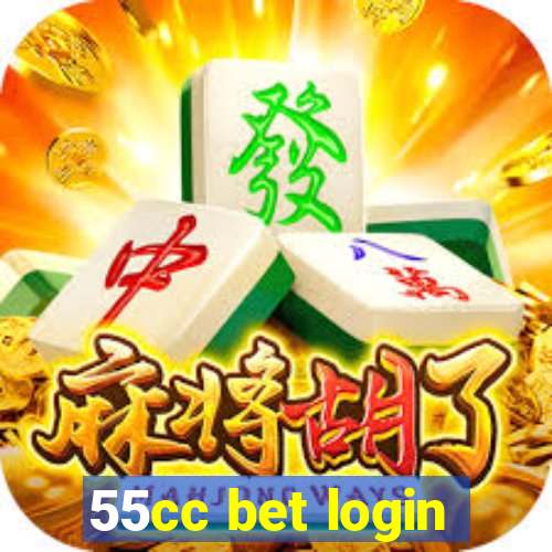 55cc bet login